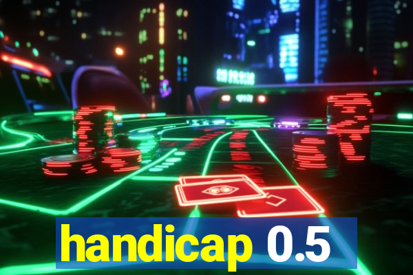 handicap 0.5